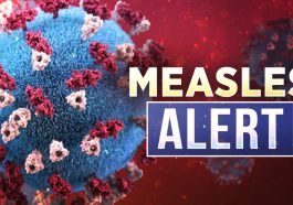 Measles Outbreak Alert