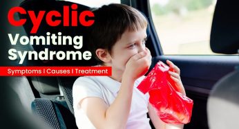Cyclic Vomiting Syndrome: The Invisible Illness That Destroys Routines and Childhoods